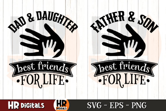 Review: Dad Son Daughter Best Friends for Life Graphics